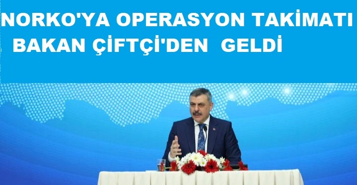  NARKO Talimatı Bakan Çiftçi'den