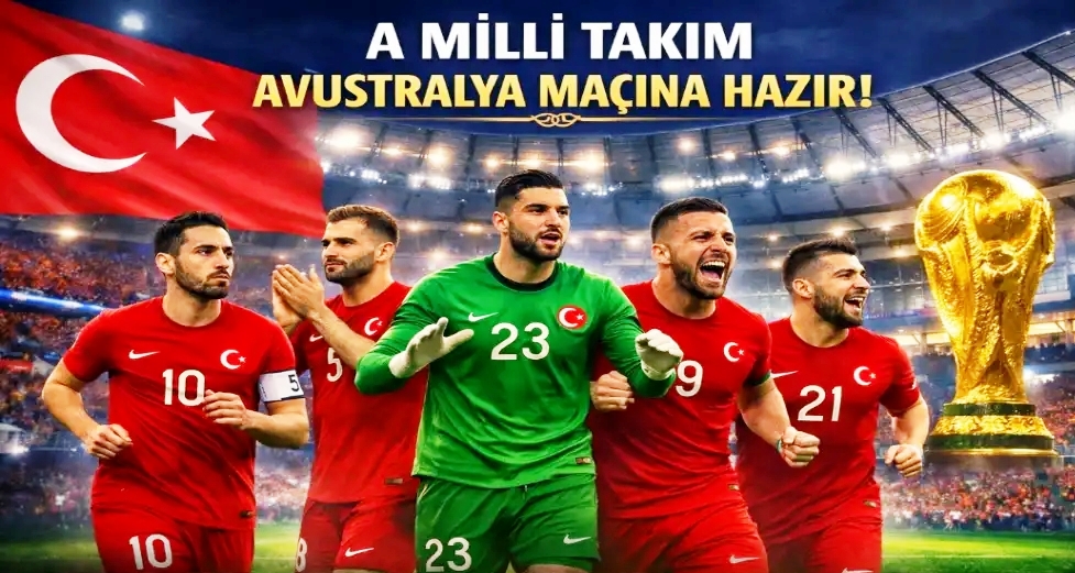A Millî Takım, Avustralya Maçına  Hazır